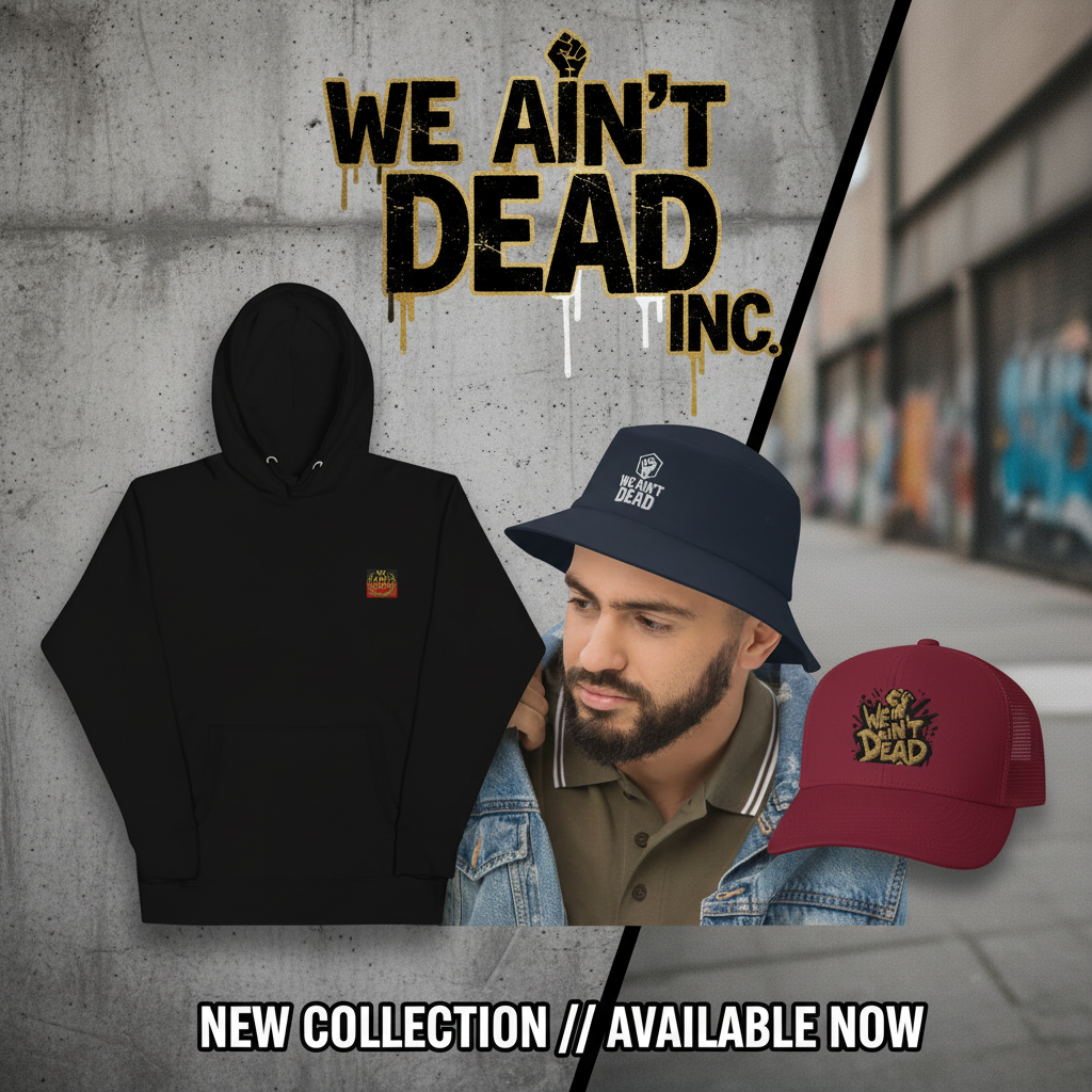 We ain't Dead Inc Collection Banner